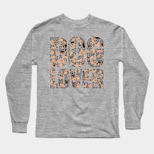 Dog Lover Long Sleeve T-Shirt